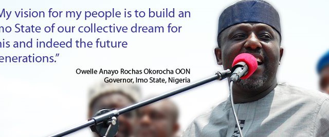 OKOROCHA: A man of his people . (Counter-response  to "Okorocha, the Magician")